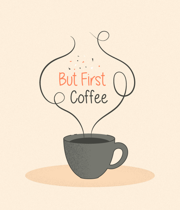 Coffee Quote Vector